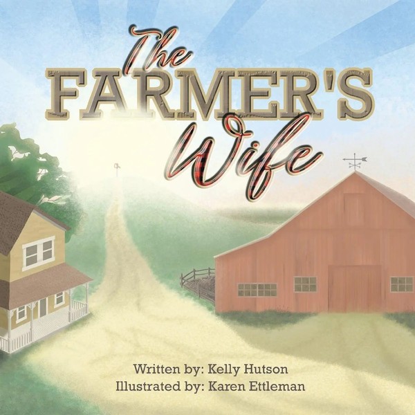 Kelly Hutson | The Farmer's Wife | Taschenbuch | Englisch (2024) | Westbow Press-image
