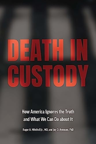 Death in Custody by Roger A. Mitchell, Jay D. Aronson - - Image 2