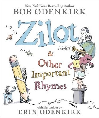 Bob Odenkirk Zilot & Other Important Rhymes (Gebundene Ausgabe)