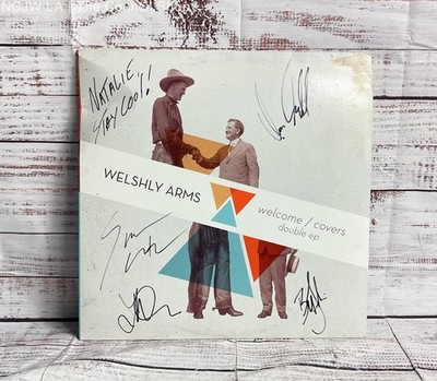 Welshly Arms Welcome/Covers Double EP Autographed Vinyl