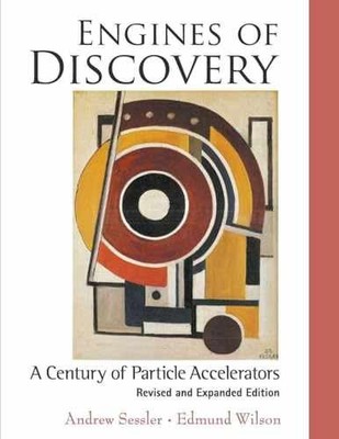 ENGINES OF DISCOVERY: A - Paperback, by Wilson Edmund; Sessler - Very Good