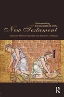 Understanding The Social World Of The New Testament Dietmar Neufeld (U. A.) Buch