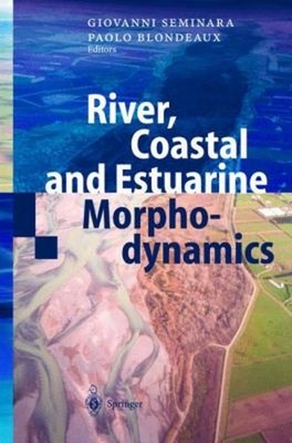 River, Coastal and Estuarine Morphodynamics Hardcover