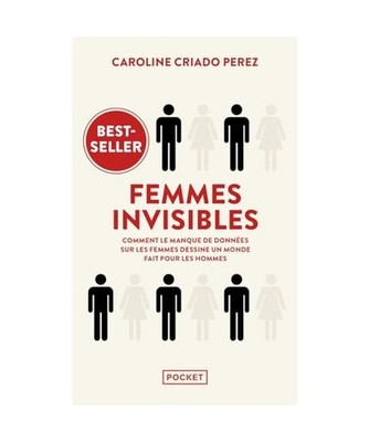 Femmes invisibles, Criado Perez, Caroline