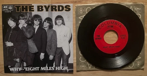 7" 45 SP THE BYRDS (BOB DYLAN) EIGHT MILES HIGH COLUMBIA 43578