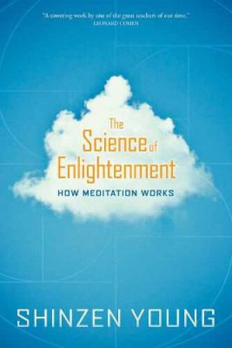 Thumbnail - The Science Of Enlightenment: How Meditation Works By Young, Shinzen