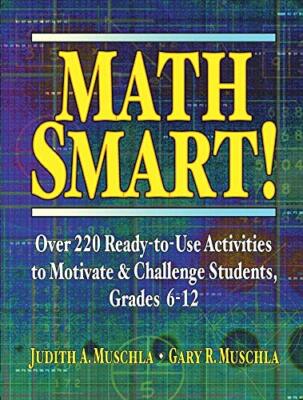 Math Smart!: Over 220 Ready-to-Use Activities t, Muschla, Muschla+=