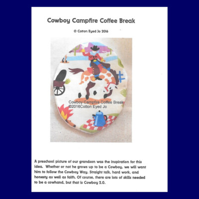 HOWDY PARDNER' ~ Pattern ONLY~ ''Cowboy Campfire Coffee Break''  ~ NEW & ORIGINAL