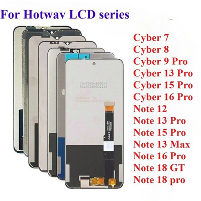 Für Hotwav Cyber 7 8 9 13 15 16 Pro Note 12 13 Max 16 Pro Note 18 GT LCD Display