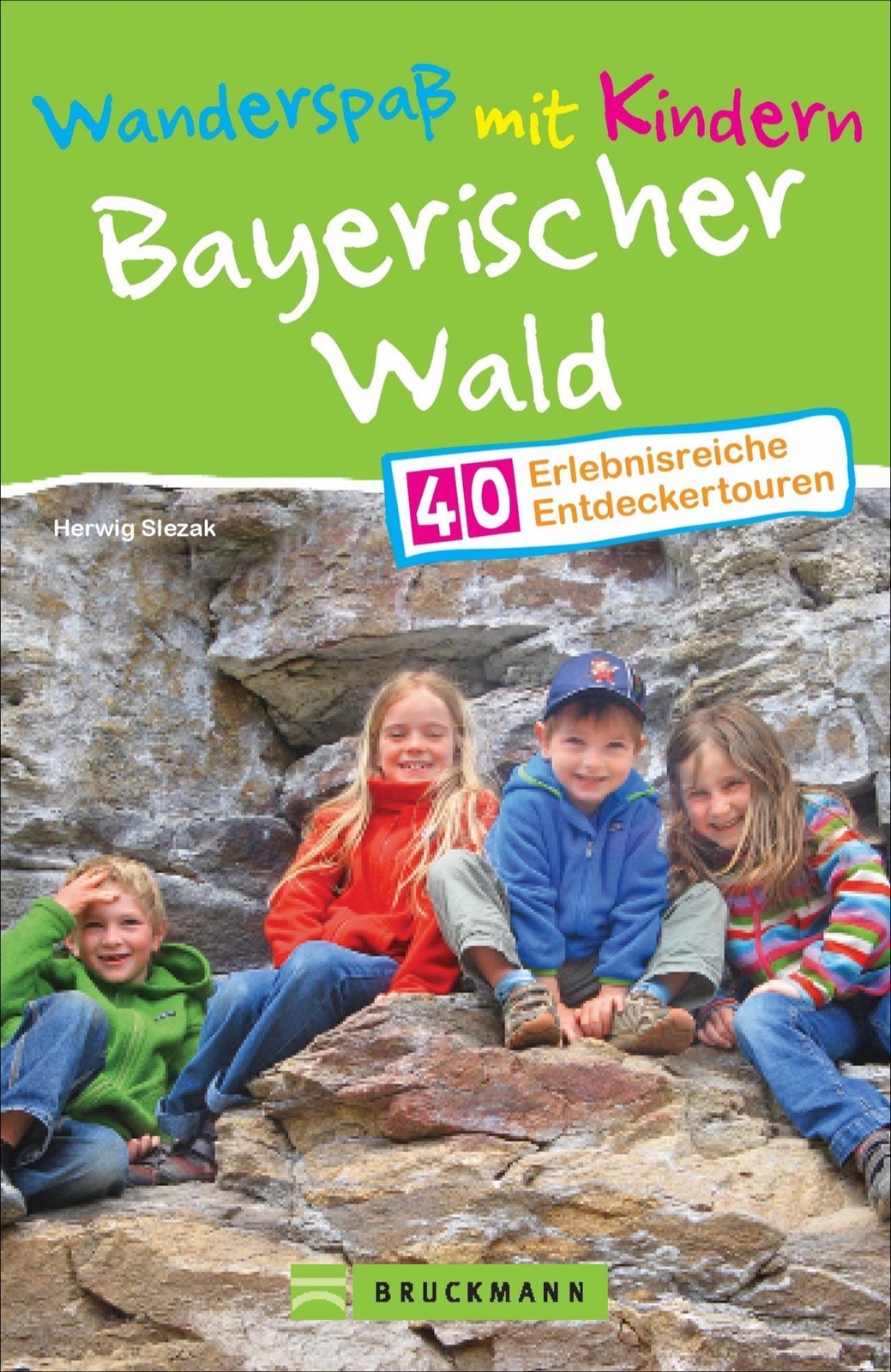 Thumbnail - Wanderspaß Mit Kindern Bayerischer Wald - Herwig Slezak -