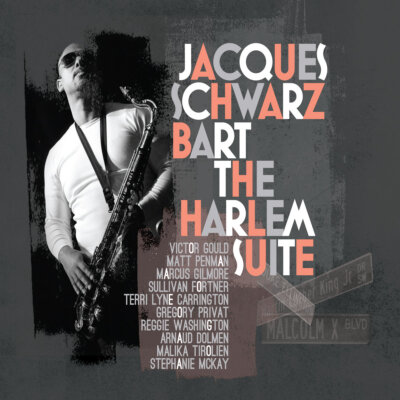 Jacques Schwarz-Bart    The Harlem Suite / CD Album