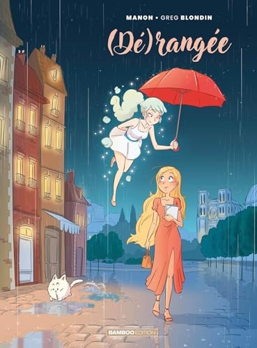 Dérangée - tome 01 - (Dé)rangée: Tome 1