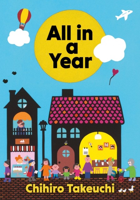 All in a Year by Chihiro Takeuchi HARDBACK 9781922610690