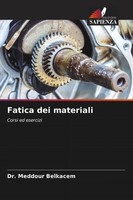 Meddour Belkacem | Fatica Dei Materiali | Taschenbuch | Italienisch (2022)