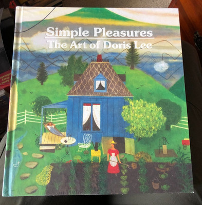 'Simple Pleasures: The Art of Doris Lee' Giles HC 2020 New / Sealed