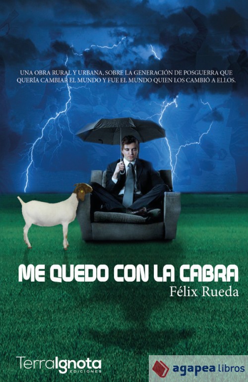 Me quedo con la cabra (castellano). NUEVO. ENVÍO URGENTE (Agapea)