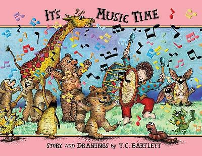 It's Music Time by T C Bartlett (Paperback, 2018)