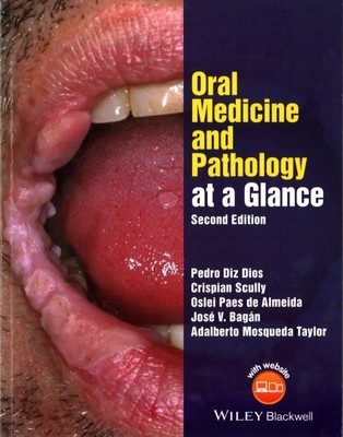 Oral Medicine and Pathology at a Glance, Paperback by Diz Dios, Pedro, M.D., ...