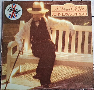 John Dawson Read A Friend Of Mine LP Anglais 1975