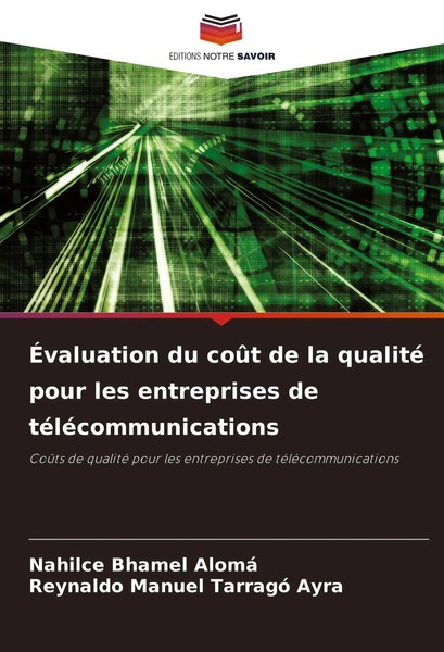 Nahilce Bhamel Alomá (U. A.) | ÉValuation Du CoûT De La Qualité Pour Les...-image