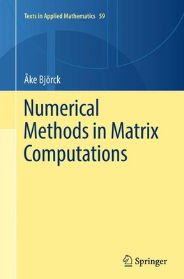 Numerical Methods in Matrix Computations Åke Björck Taschenbuch xvi Englisch