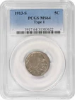 1913-S Buffalo Nickel Type 1 MS64 PCGS