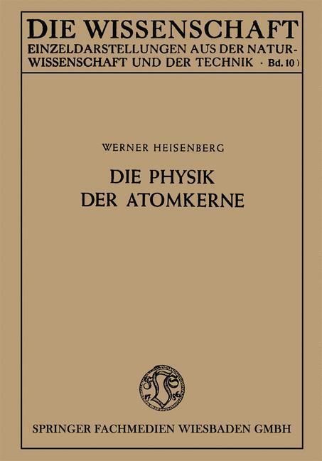 Die Physik Der Atomkerne | Buch | 9783663010357