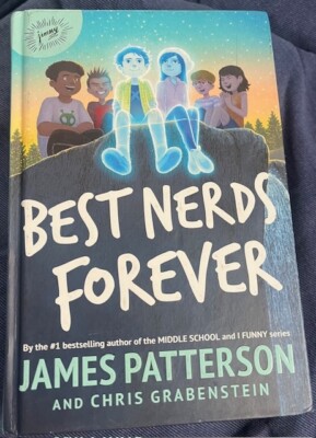 Best Nerds Forever by Acclaimed Author James Patterson