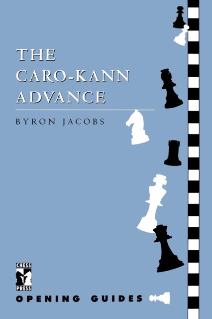 Caro-Kann Advance by Byron Jacobs (Paperback Book)