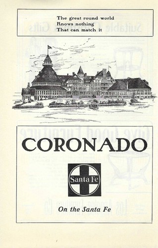 1903 Magazine Ad, Santa Fe Railroad. Hotel del Coronado California FREE SHIPPING