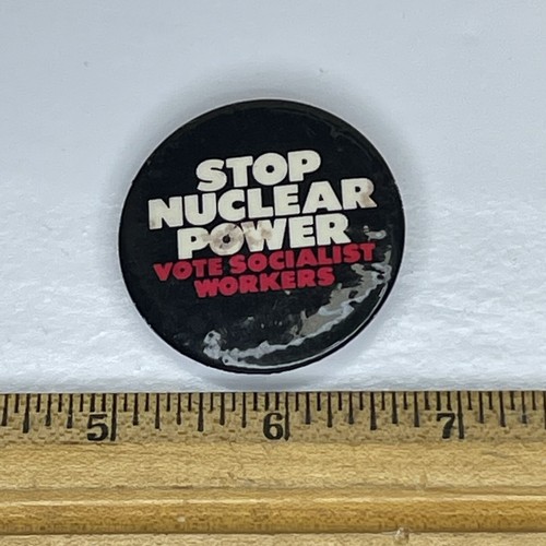 Stop Nuclear Power Vote Socialist Workers Vintage Pinback Button Pin - Picture 3 of 3