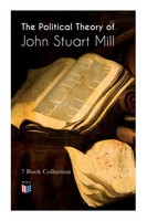 The Political Theory Of John Stuart Mill John Stuart Mill Taschenbuch Englisch