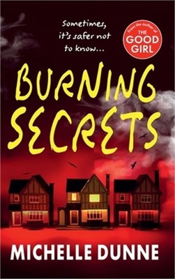 Burning Secrets (Hardback or Cased Book)