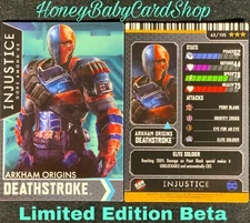 Injustice Arcade Limited Ed. Beta Card 63 AO Deathstroke Power Rare Out of Print