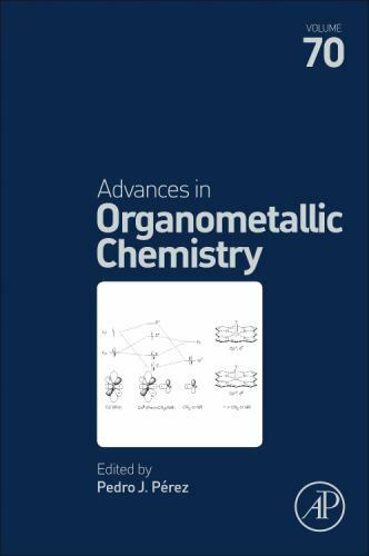 Advances in Organometallic Chemistry Perez Hardback Academic Press Volume 70