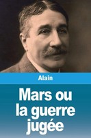 Alain | Mars Ou La Guerre JugéE | Taschenbuch | FranzöSisch (2024) | Prodinnova