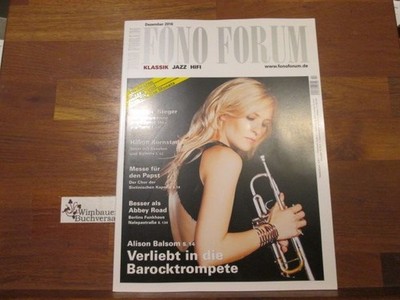 Fono Forum Dezember 2016 Maurice Steger Hakon Kornstad Papst Abbey Road Alison B