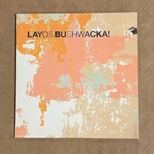 Layo & Bushwacka! RARE promo 3" CD sampler '02