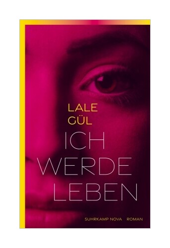 Ich Werde Leben Von Lale Gül