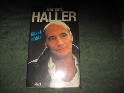 Bernard HALLER: Gesagte und unveröffentlichte