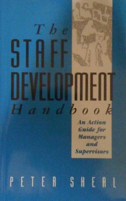Das Handbuch zur Personalentwicklung: Ein Handlungsleitfaden für Manager und