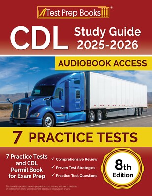CDL Study Guide 2025-2026: 7 Practice Tests and CDL Permit Book for Exam Prep