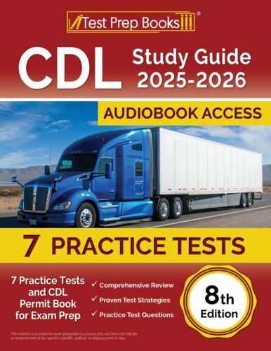 CDL Study Guide 2025-2026: 7 Practice Tests and CDL Permit Book for Exam Prep