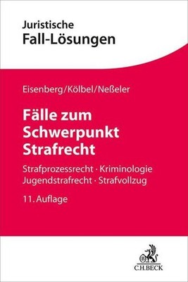 Ulrich Eisenberg Fälle zum Schwerpunkt Strafrecht