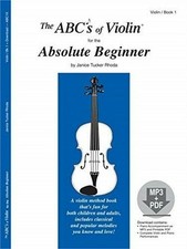 ABC's Of Violin 1 For The Absolute Beginner Rhoda Online