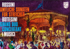 PHILIPS STEREO - ROSSINI - COMPLETE STRING SONATAS / BOTTESINI - 2LP - NM