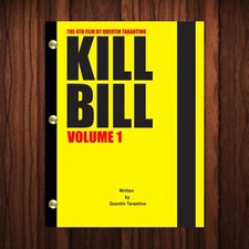 Kill Bill Movie Script Reprint Full Screenplay Full Script Kill Bill: Volume 1