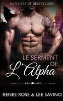 Renee Rose (U. A.) | Le Serment De L'alpha | Taschenbuch | FranzöSisch (2023)