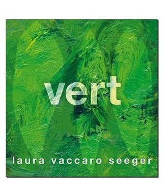 Vert, Vaccaro Seeger, Laura