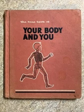 The True Book of Your Body and You Hardcover